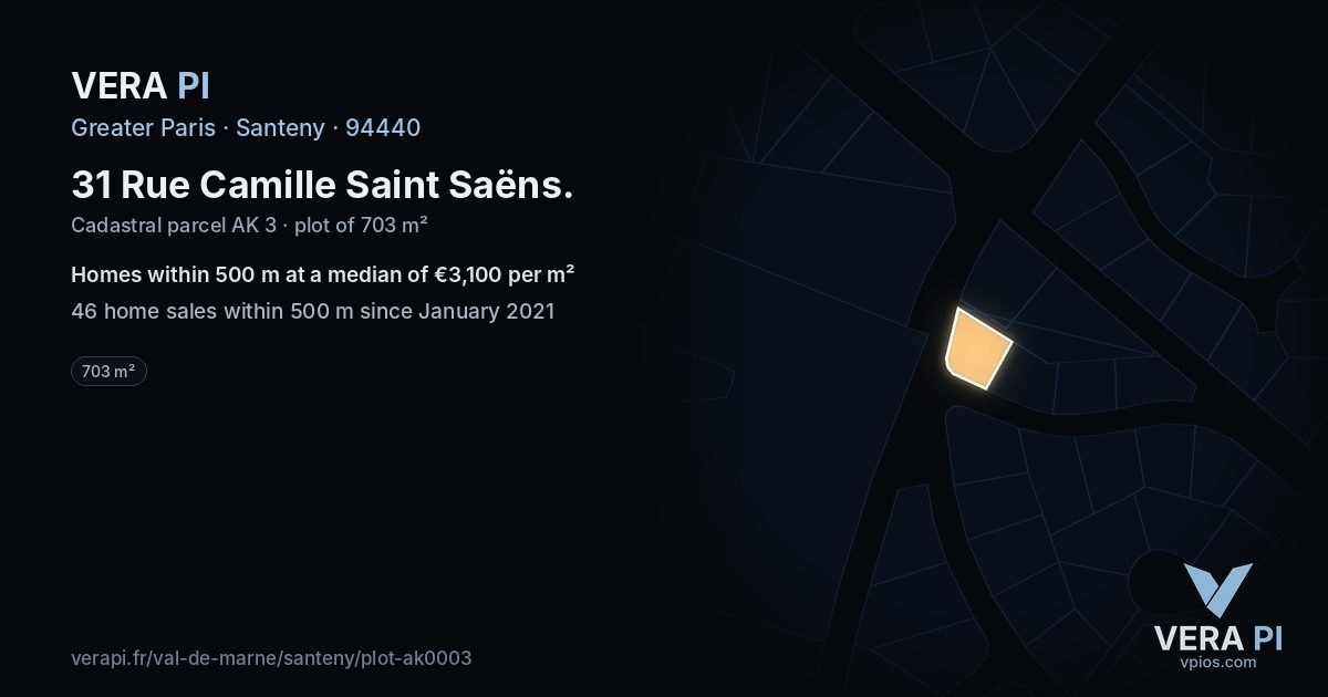 31 Rue Camille Saint Saëns, Santeny at night – the plot lit, the parcels around coloured by the prices near them