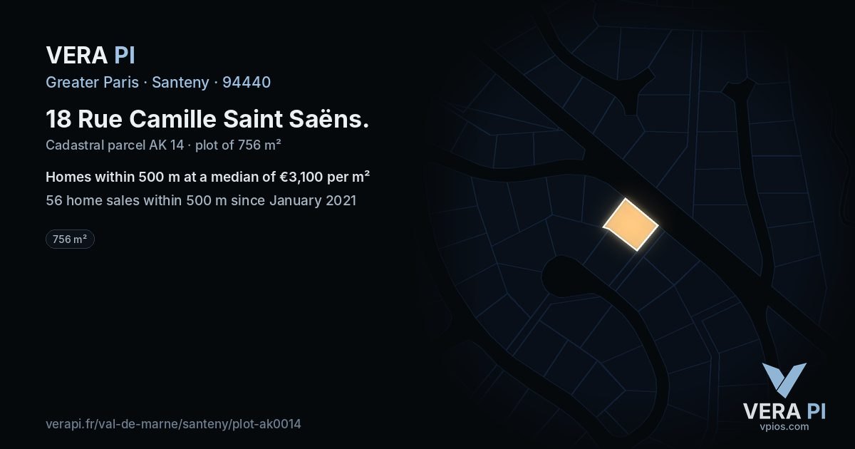 18 Rue Camille Saint Saëns, Santeny at night – the plot lit, the parcels around coloured by the prices near them