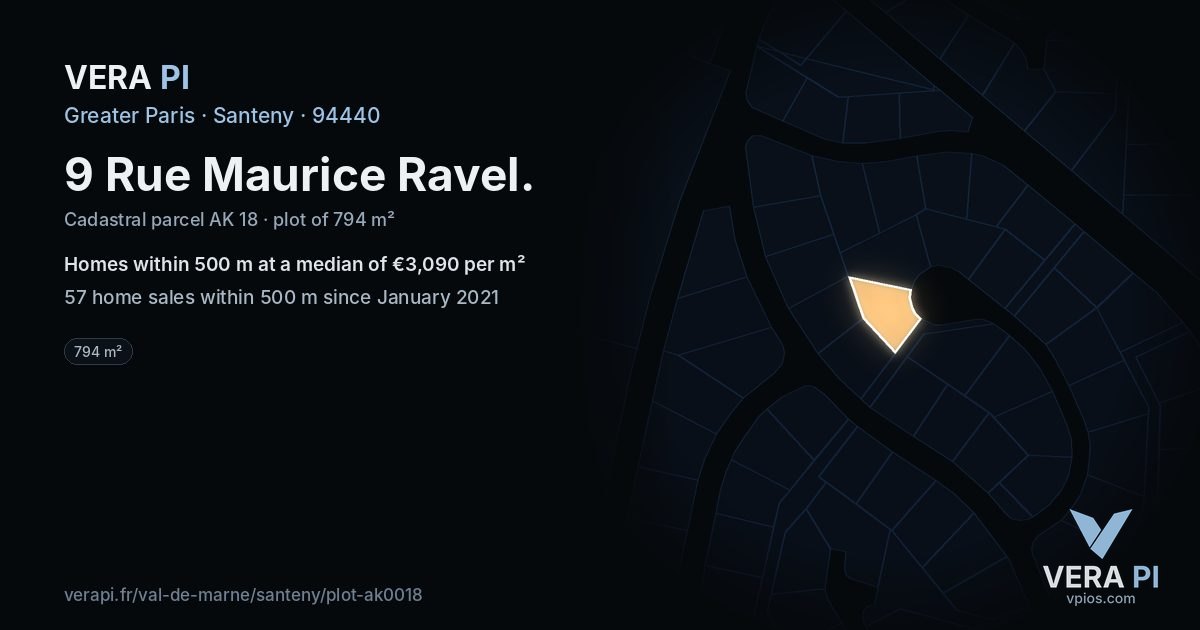 9 Rue Maurice Ravel, Santeny at night – the plot lit, the parcels around coloured by the prices near them