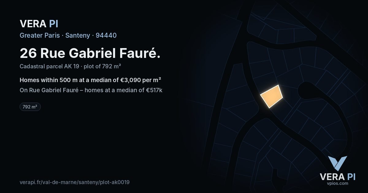 26 Rue Gabriel Fauré, Santeny at night – the plot lit, the parcels around coloured by the prices near them