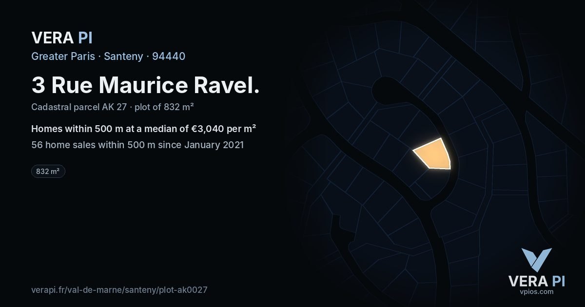 3 Rue Maurice Ravel, Santeny at night – the plot lit, the parcels around coloured by the prices near them
