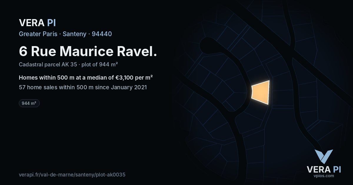 6 Rue Maurice Ravel, Santeny at night – the plot lit, the parcels around coloured by the prices near them
