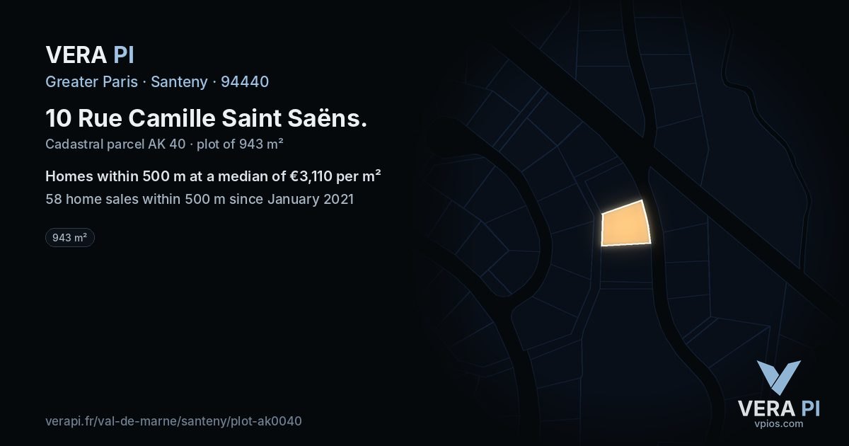 10 Rue Camille Saint Saëns, Santeny at night – the plot lit, the parcels around coloured by the prices near them