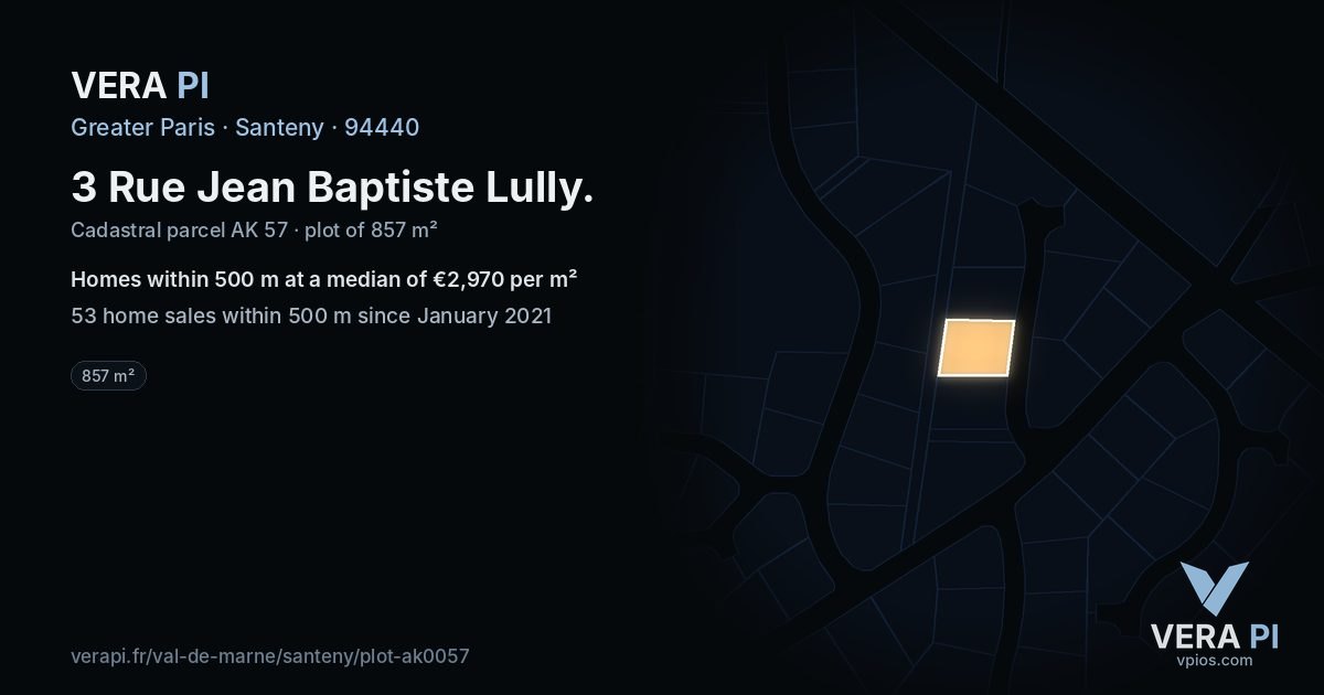 3 Rue Jean Baptiste Lully, Santeny at night – the plot lit, the parcels around coloured by the prices near them