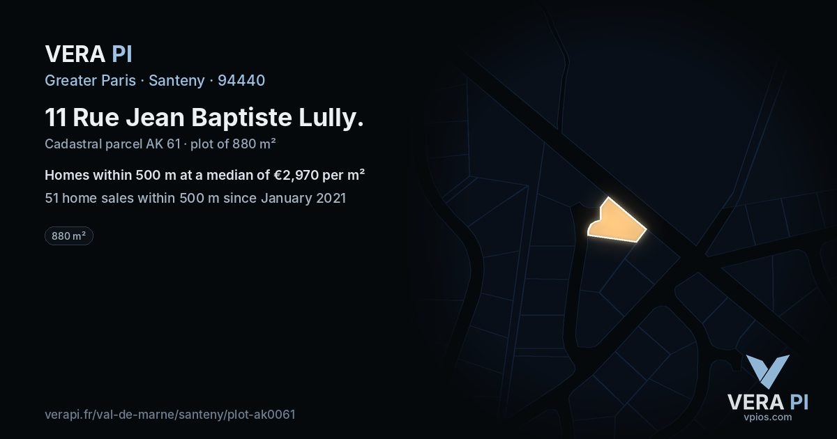 11 Rue Jean Baptiste Lully, Santeny at night – the plot lit, the parcels around coloured by the prices near them