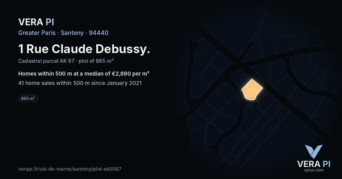 1 Rue Claude Debussy, Santeny at night – the plot lit, the parcels around coloured by the prices near them