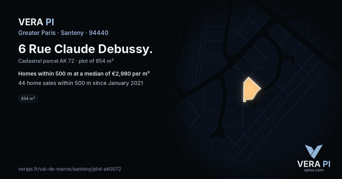 6 Rue Claude Debussy, Santeny at night – the plot lit, the parcels around coloured by the prices near them