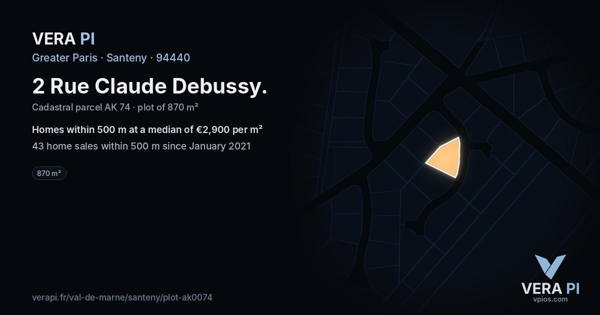 2 Rue Claude Debussy, Santeny at night – the plot lit, the parcels around coloured by the prices near them