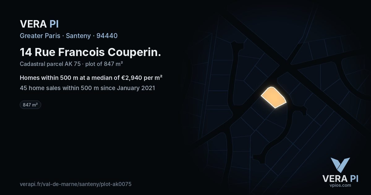 14 Rue Francois Couperin, Santeny at night – the plot lit, the parcels around coloured by the prices near them