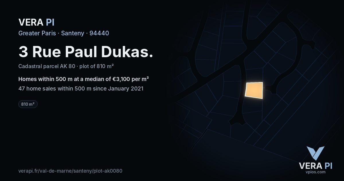 3 Rue Paul Dukas, Santeny at night – the plot lit, the parcels around coloured by the prices near them