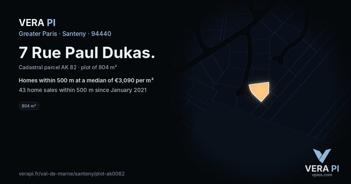 7 Rue Paul Dukas, Santeny at night – the plot lit, the parcels around coloured by the prices near them