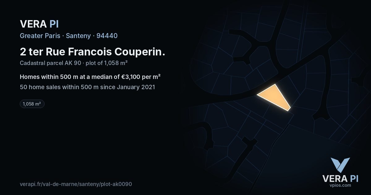 2 ter Rue Francois Couperin, Santeny at night – the plot lit, the parcels around coloured by the prices near them