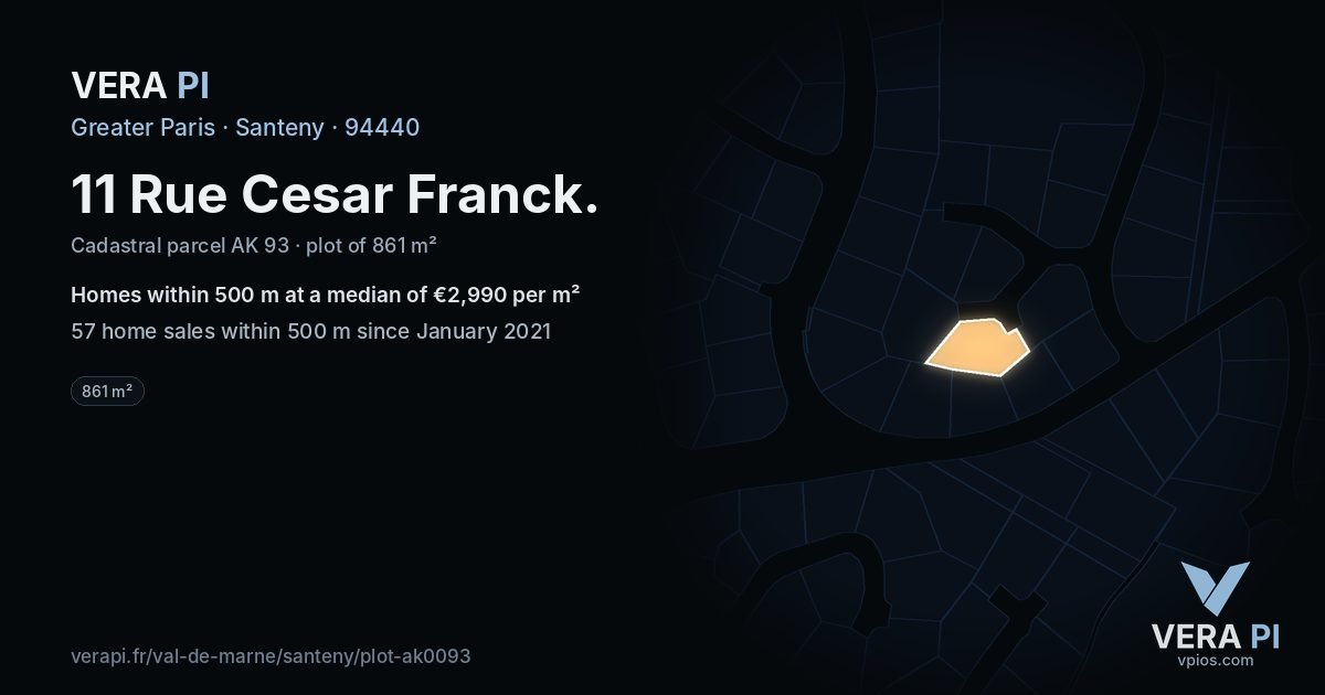 11 Rue Cesar Franck, Santeny at night – the plot lit, the parcels around coloured by the prices near them