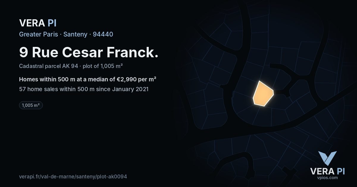 9 Rue Cesar Franck, Santeny at night – the plot lit, the parcels around coloured by the prices near them