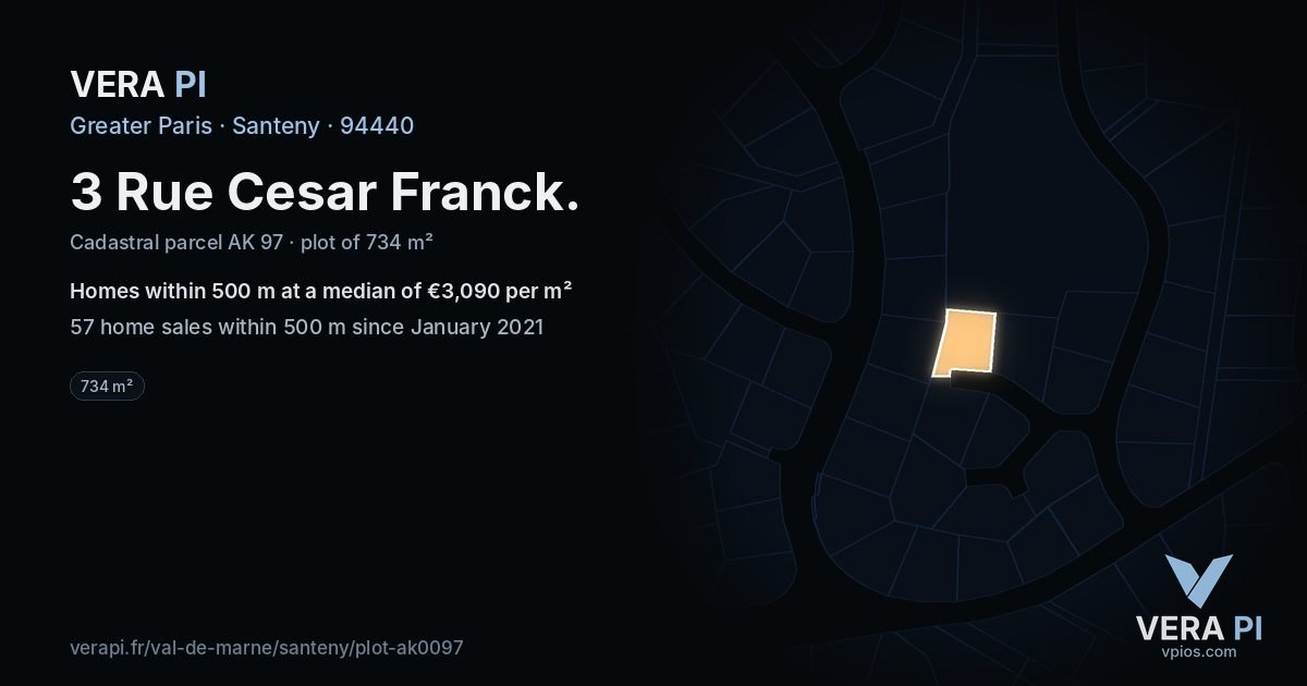 3 Rue Cesar Franck, Santeny at night – the plot lit, the parcels around coloured by the prices near them