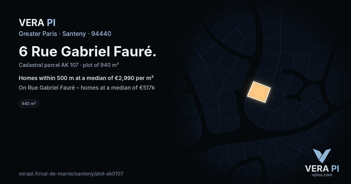 6 Rue Gabriel Fauré, Santeny at night – the plot lit, the parcels around coloured by the prices near them