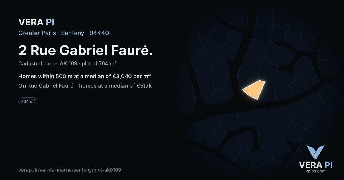2 Rue Gabriel Fauré, Santeny at night – the plot lit, the parcels around coloured by the prices near them