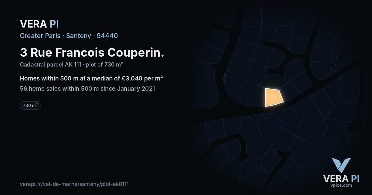 3 Rue Francois Couperin, Santeny at night – the plot lit, the parcels around coloured by the prices near them