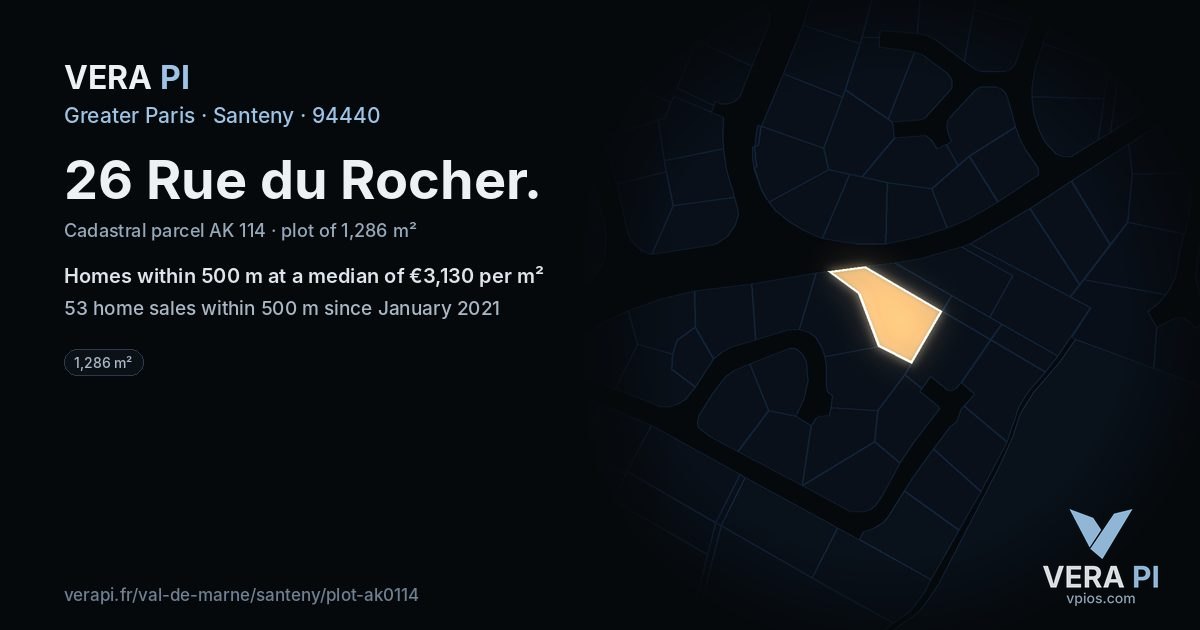 26 Rue du Rocher, Santeny at night – the plot lit, the parcels around coloured by the prices near them