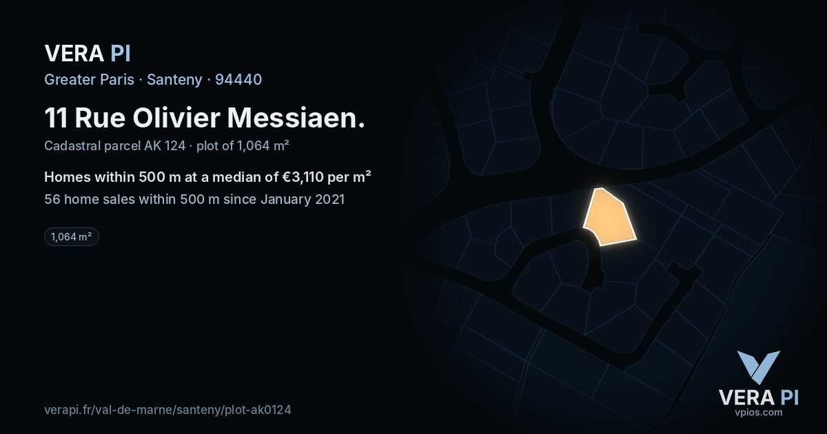 11 Rue Olivier Messiaen, Santeny at night – the plot lit, the parcels around coloured by the prices near them