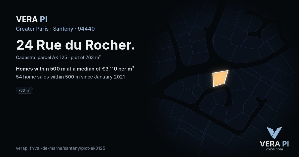 24 Rue du Rocher, Santeny at night – the plot lit, the parcels around coloured by the prices near them