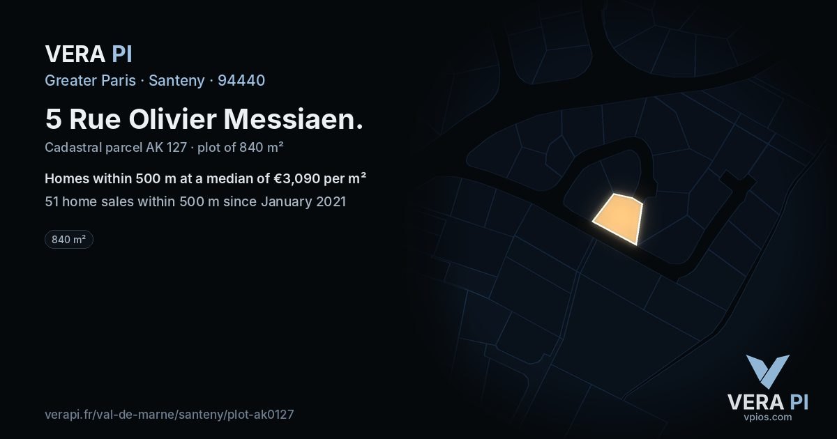 5 Rue Olivier Messiaen, Santeny at night – the plot lit, the parcels around coloured by the prices near them