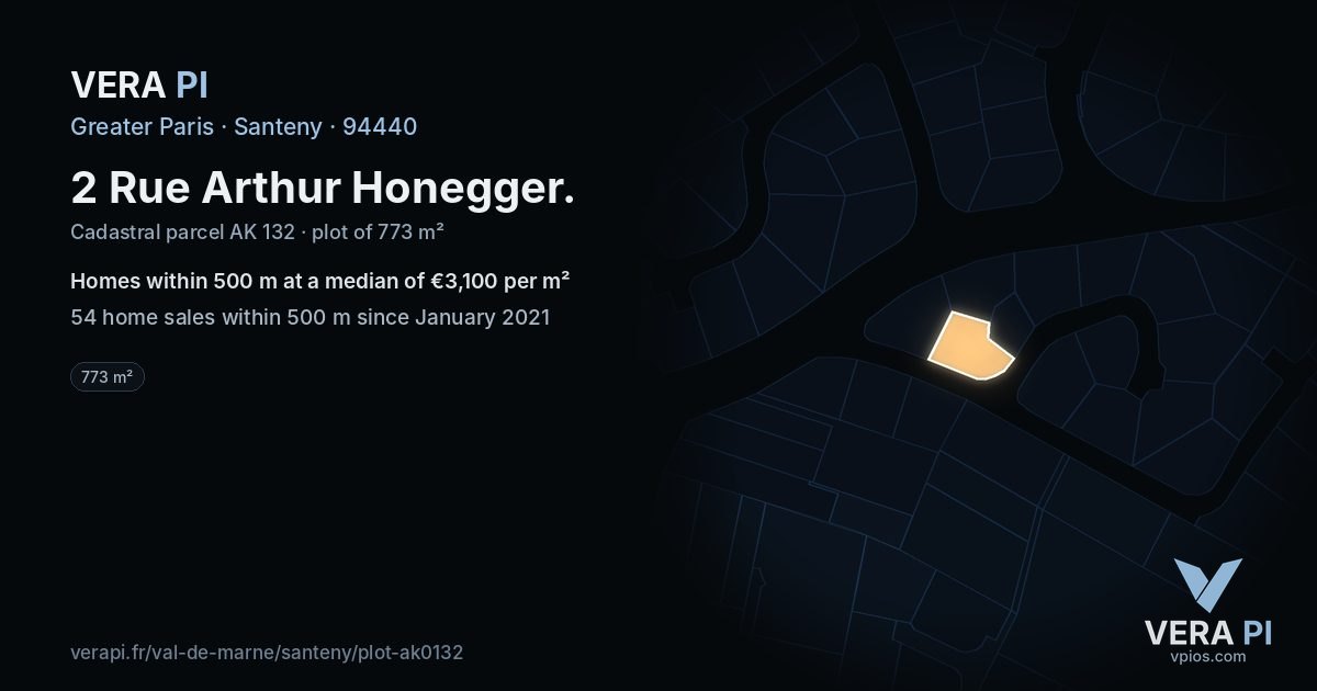 2 Rue Arthur Honegger, Santeny at night – the plot lit, the parcels around coloured by the prices near them