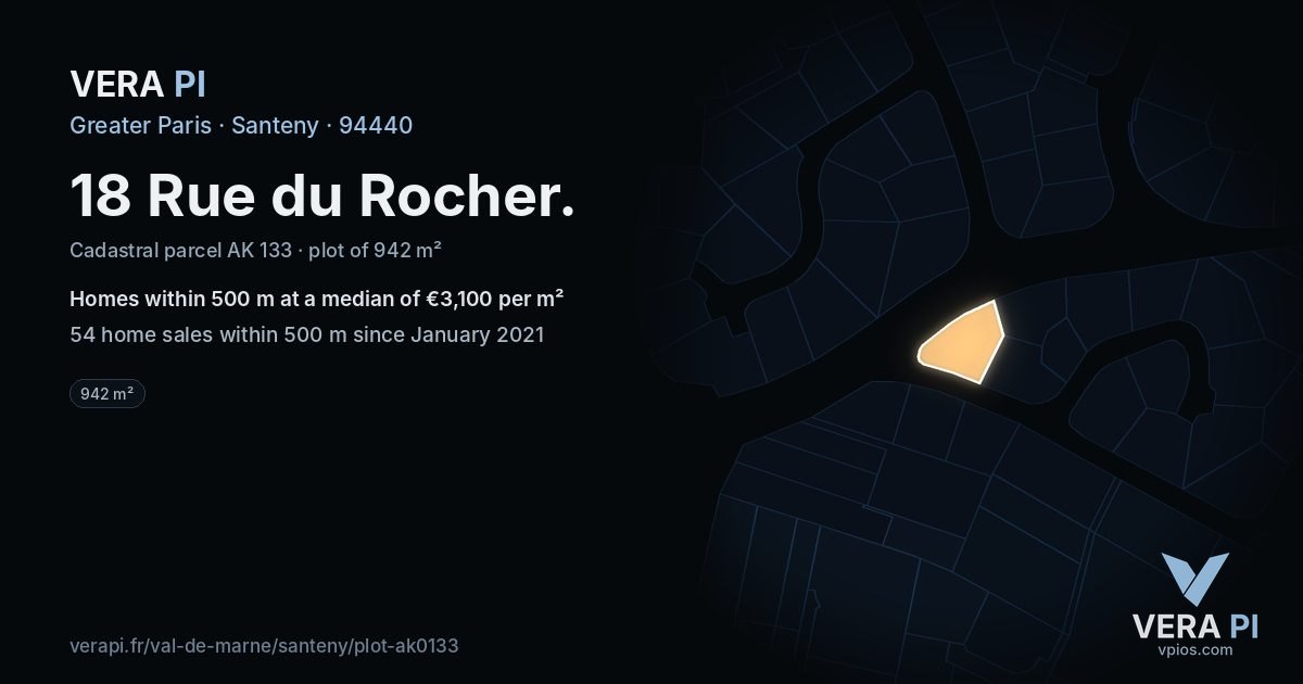 18 Rue du Rocher, Santeny at night – the plot lit, the parcels around coloured by the prices near them