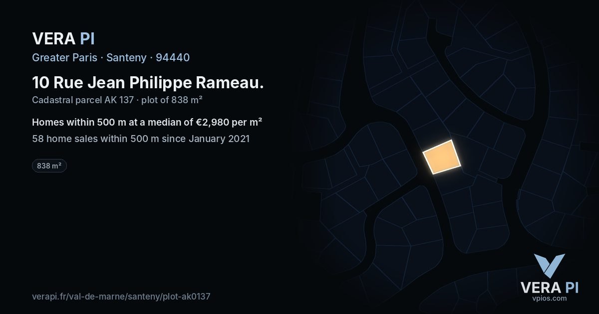 10 Rue Jean Philippe Rameau, Santeny at night – the plot lit, the parcels around coloured by the prices near them