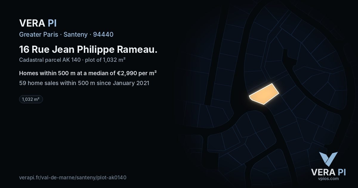 16 Rue Jean Philippe Rameau, Santeny at night – the plot lit, the parcels around coloured by the prices near them