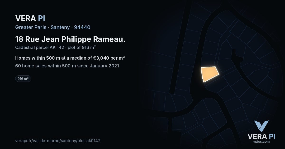 18 Rue Jean Philippe Rameau, Santeny at night – the plot lit, the parcels around coloured by the prices near them