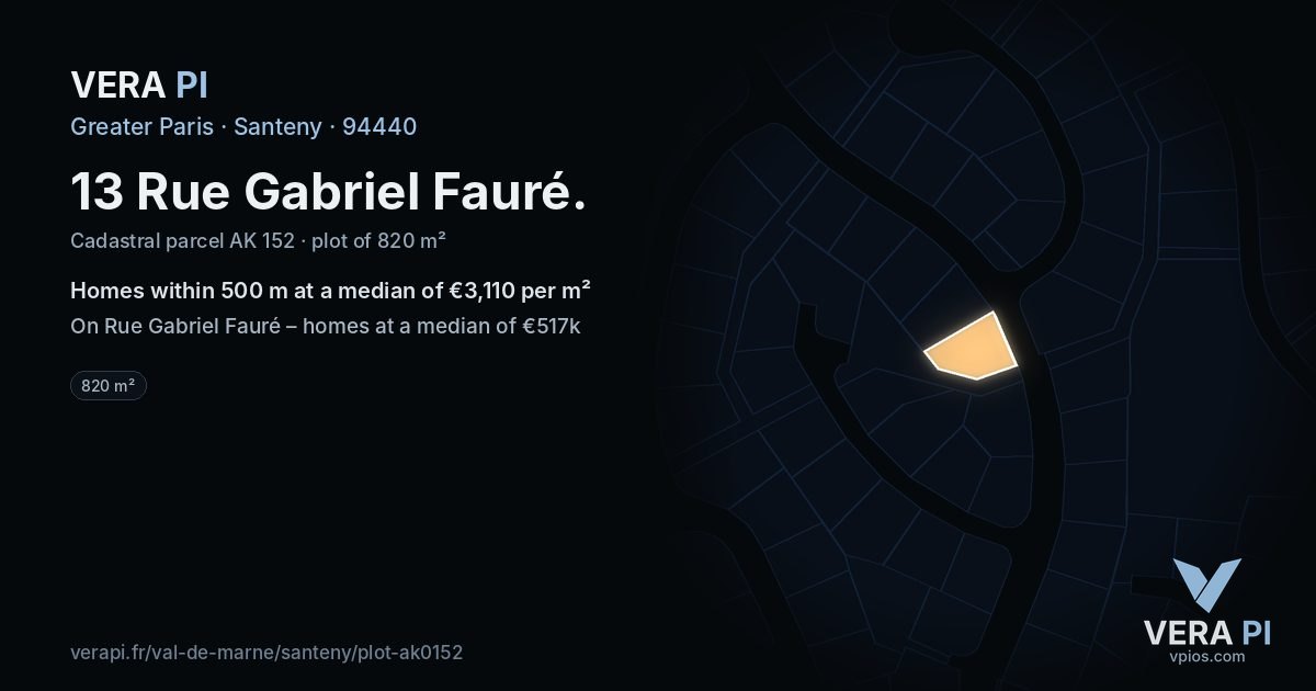 13 Rue Gabriel Fauré, Santeny at night – the plot lit, the parcels around coloured by the prices near them