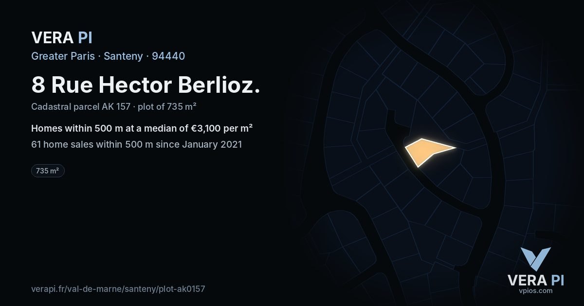 8 Rue Hector Berlioz, Santeny at night – the plot lit, the parcels around coloured by the prices near them