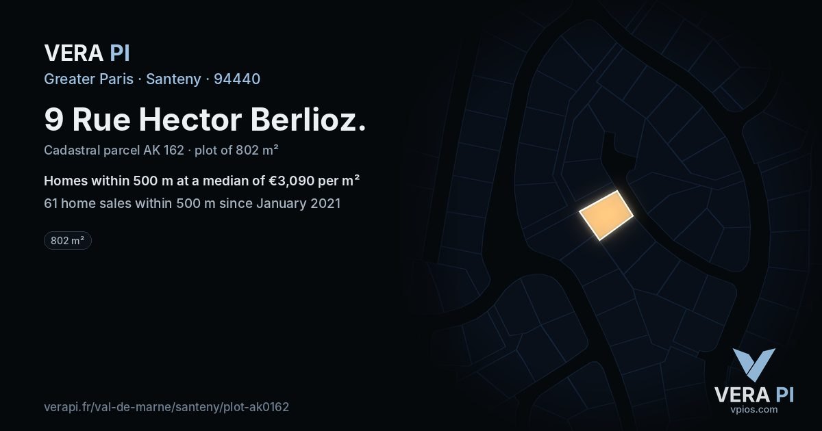9 Rue Hector Berlioz, Santeny at night – the plot lit, the parcels around coloured by the prices near them