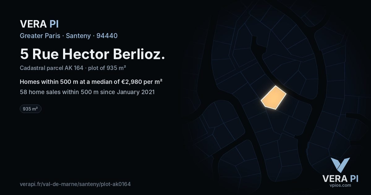 5 Rue Hector Berlioz, Santeny at night – the plot lit, the parcels around coloured by the prices near them