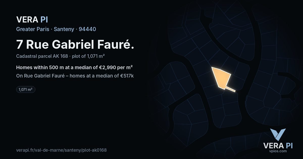 7 Rue Gabriel Fauré, Santeny at night – the plot lit, the parcels around coloured by the prices near them