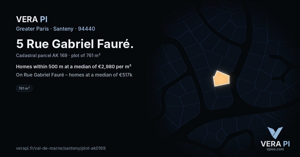 5 Rue Gabriel Fauré, Santeny at night – the plot lit, the parcels around coloured by the prices near them