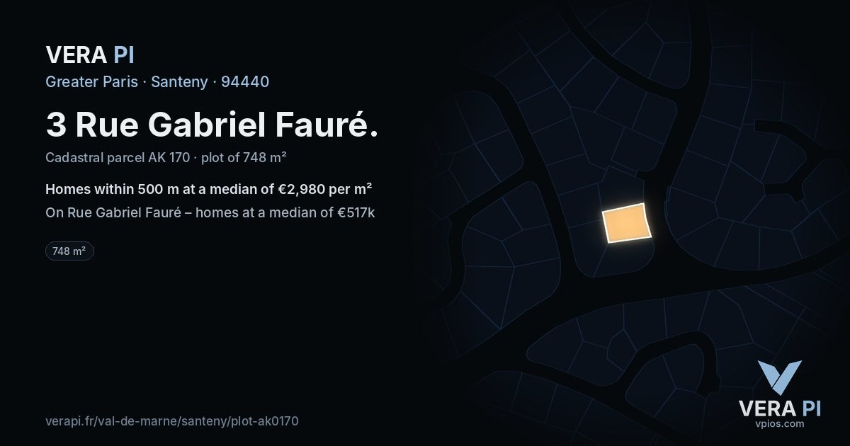 3 Rue Gabriel Fauré, Santeny at night – the plot lit, the parcels around coloured by the prices near them