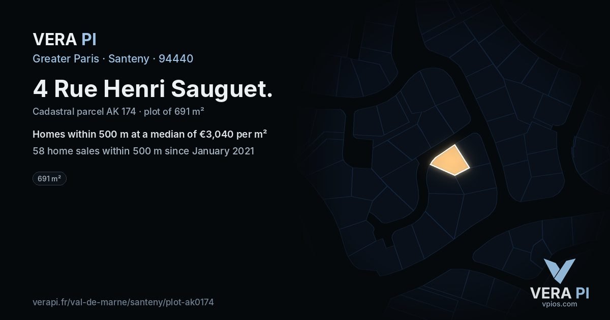 4 Rue Henri Sauguet, Santeny at night – the plot lit, the parcels around coloured by the prices near them