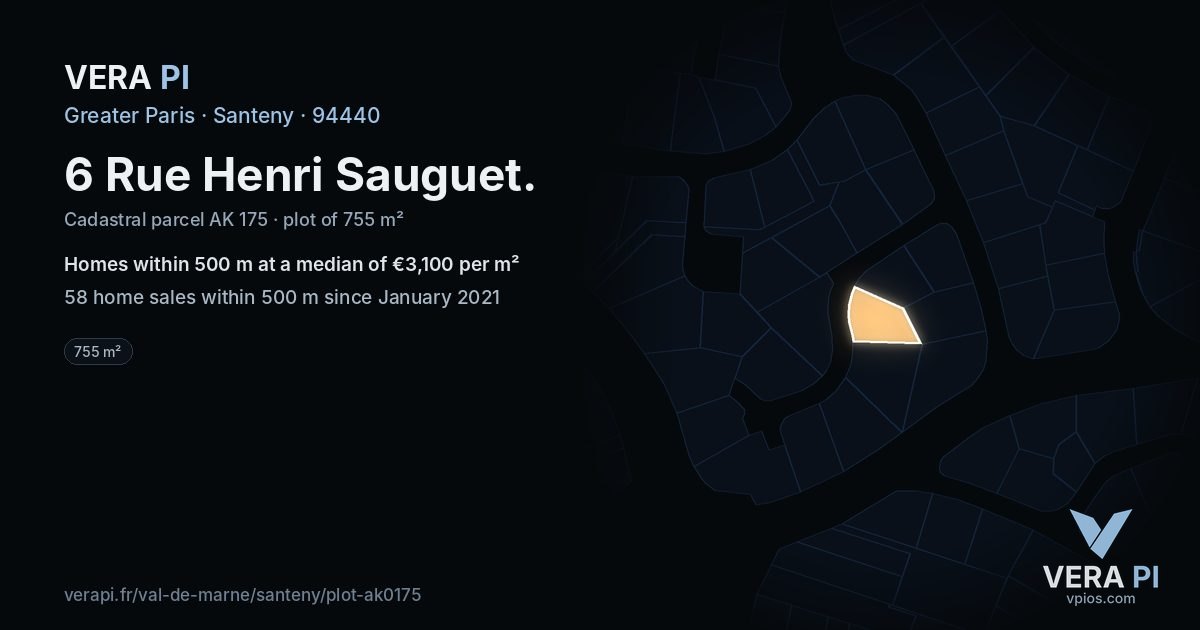 6 Rue Henri Sauguet, Santeny at night – the plot lit, the parcels around coloured by the prices near them