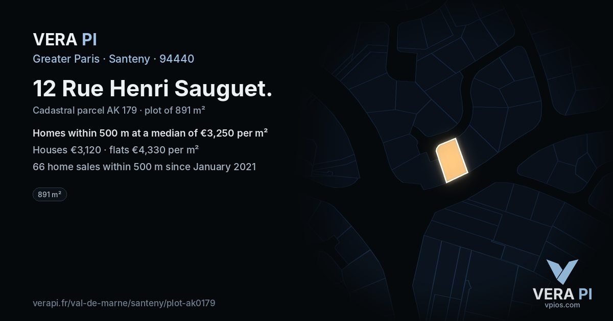 12 Rue Henri Sauguet, Santeny at night – the plot lit, the parcels around coloured by the prices near them