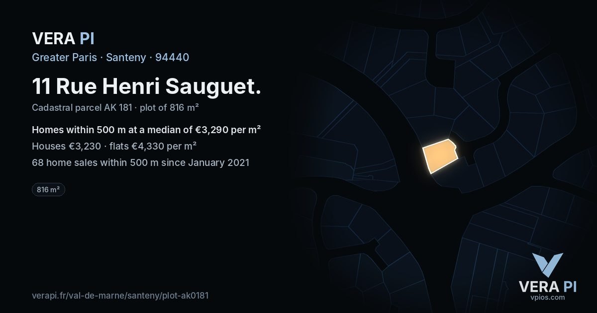 11 Rue Henri Sauguet, Santeny at night – the plot lit, the parcels around coloured by the prices near them