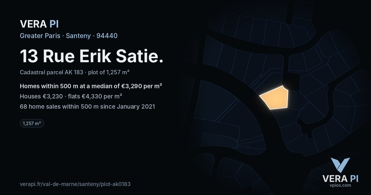 13 Rue Erik Satie, Santeny at night – the plot lit, the parcels around coloured by the prices near them