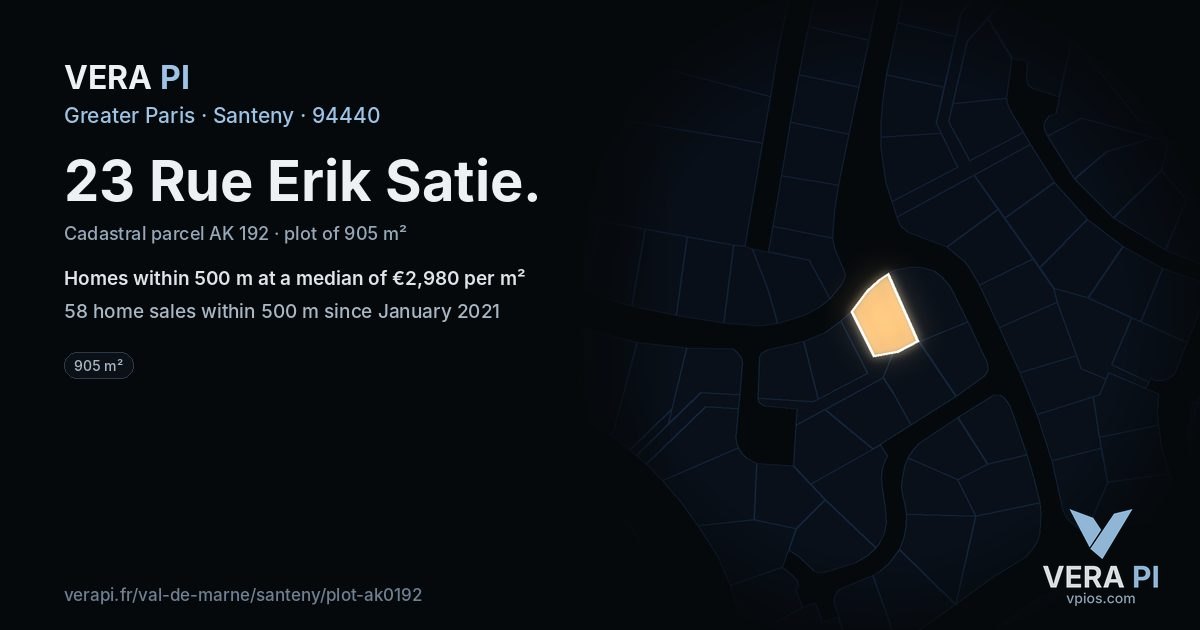 23 Rue Erik Satie, Santeny at night – the plot lit, the parcels around coloured by the prices near them