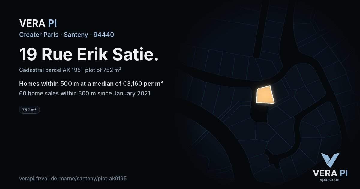 19 Rue Erik Satie, Santeny at night – the plot lit, the parcels around coloured by the prices near them