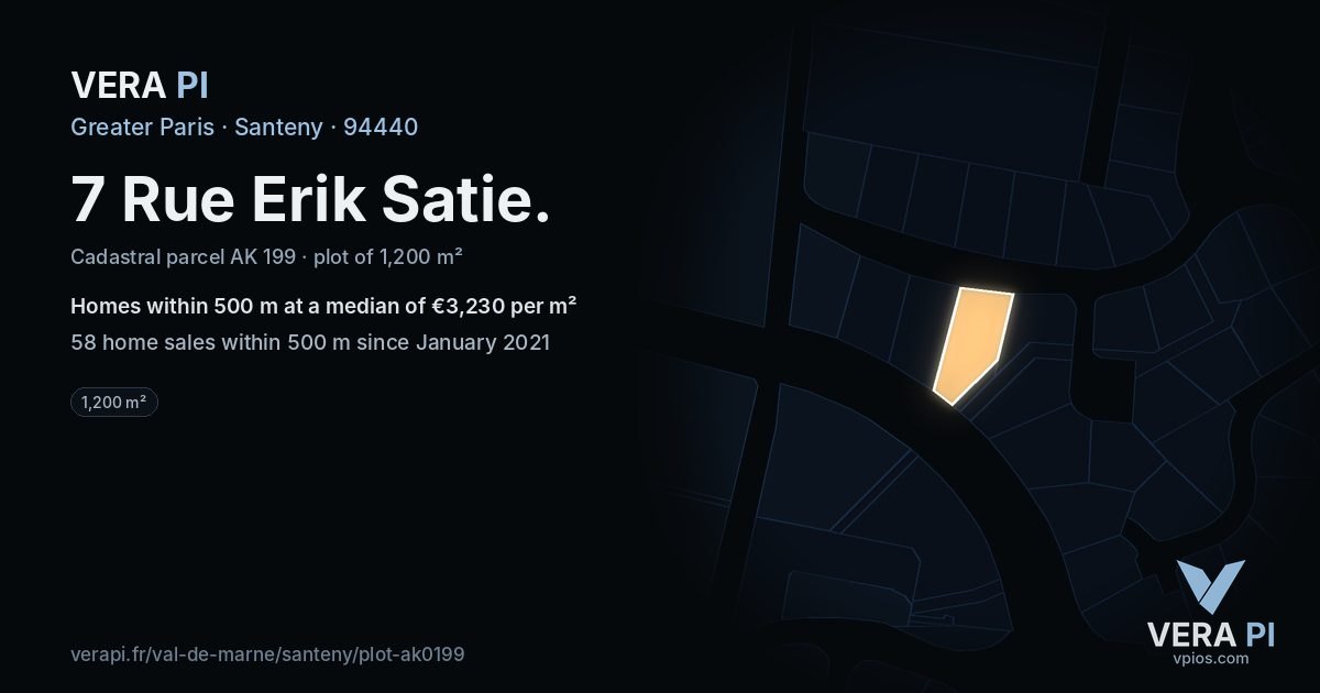 7 Rue Erik Satie, Santeny at night – the plot lit, the parcels around coloured by the prices near them