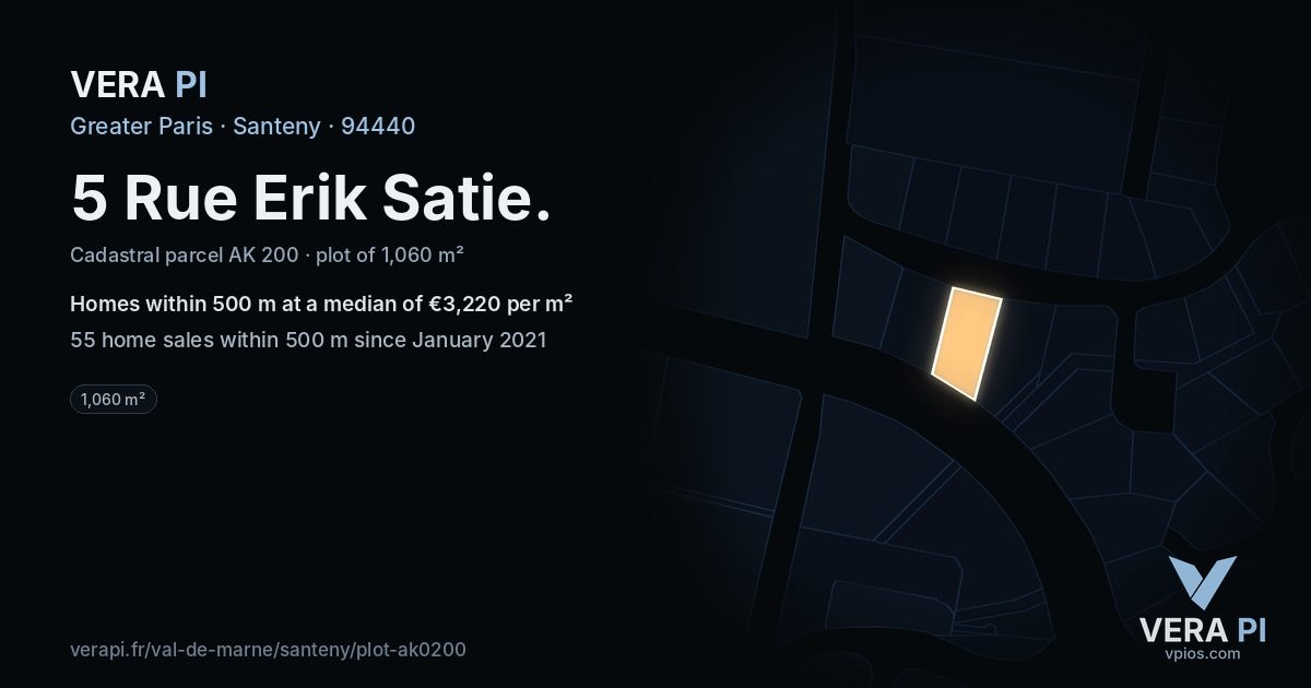 5 Rue Erik Satie, Santeny at night – the plot lit, the parcels around coloured by the prices near them