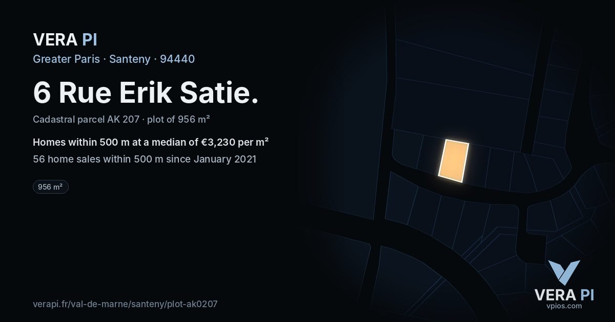 6 Rue Erik Satie, Santeny at night – the plot lit, the parcels around coloured by the prices near them