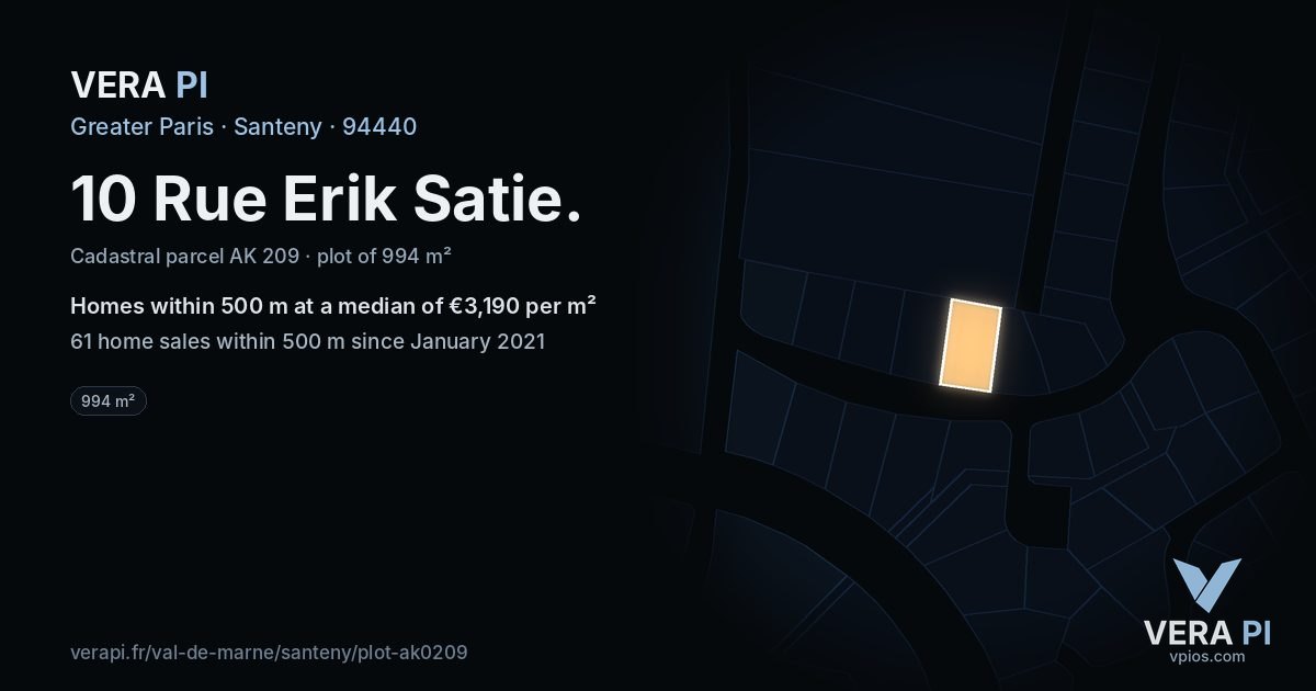 10 Rue Erik Satie, Santeny at night – the plot lit, the parcels around coloured by the prices near them