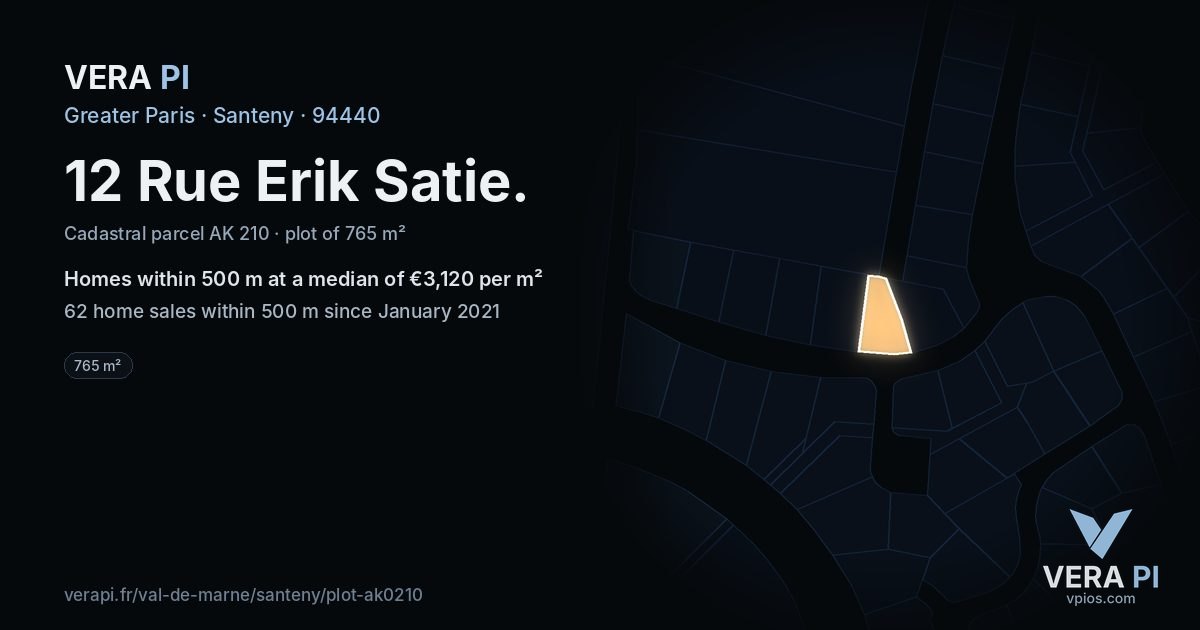 12 Rue Erik Satie, Santeny at night – the plot lit, the parcels around coloured by the prices near them